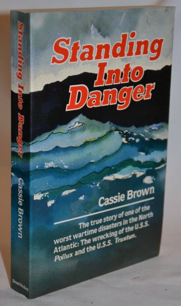 Image for Standing Into Danger; A Dramatic Story of Shipwreck and Rescue (Abridged Edition)