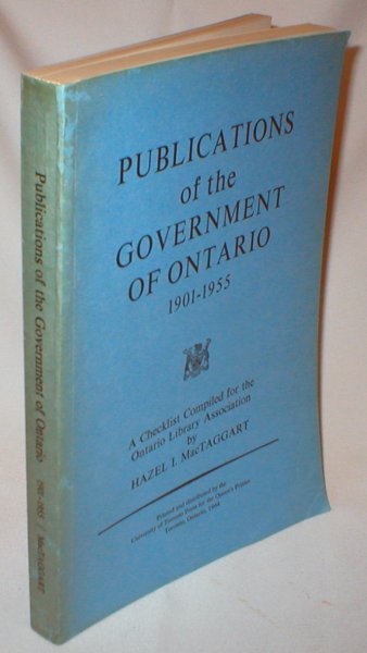 Image for Publications of the Government of Ontario 1901-1955