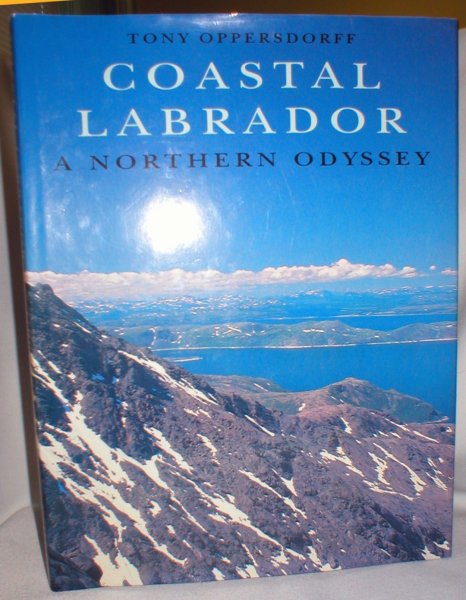 Image for Coastal Labrador; A Northern Odyssey
