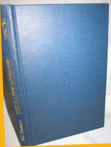 Image for The Happy Science; An Introduction to Schools of Contemporary Theology