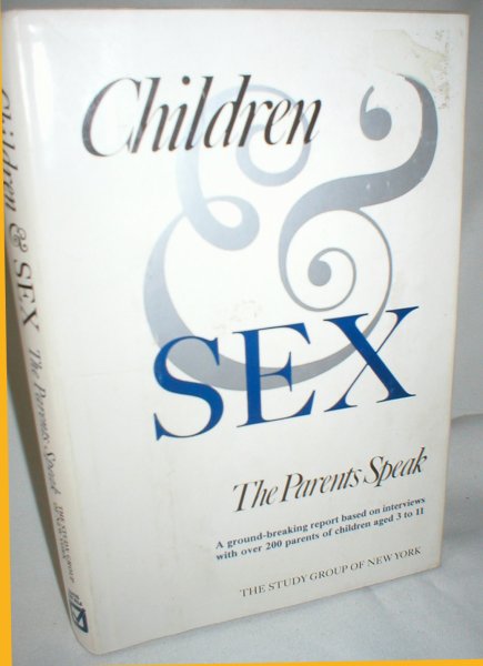 Image for Children and Sex; The Parents Speak