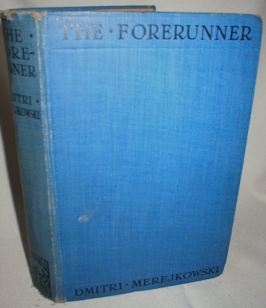 Image for The Forerunner; The Romance of Leonardo Da Vinci