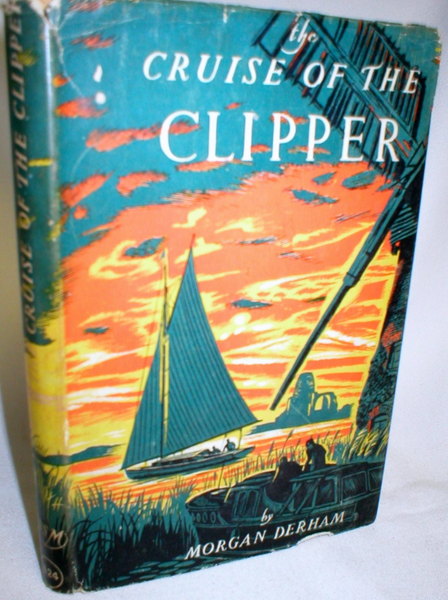 Image for The Cruise of the Clipper; A Story of the Norfolk Broads