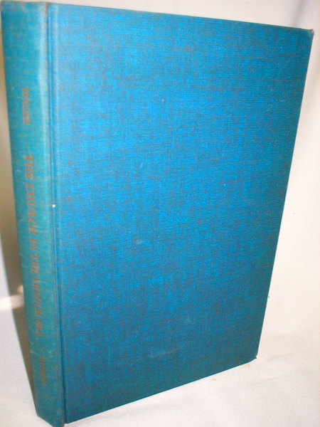 Image for The Church in the French Era; From Colonization to the British Conquest (Signed)