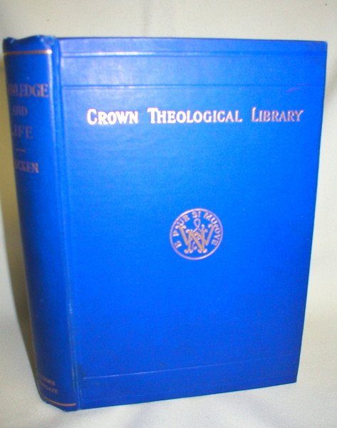 Image for Knowledge and Life (Crown Theological Library, Vol. 39)