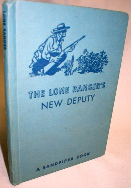 Image for The Lone Ranger's New Deputy (A Sandpiper Book)
