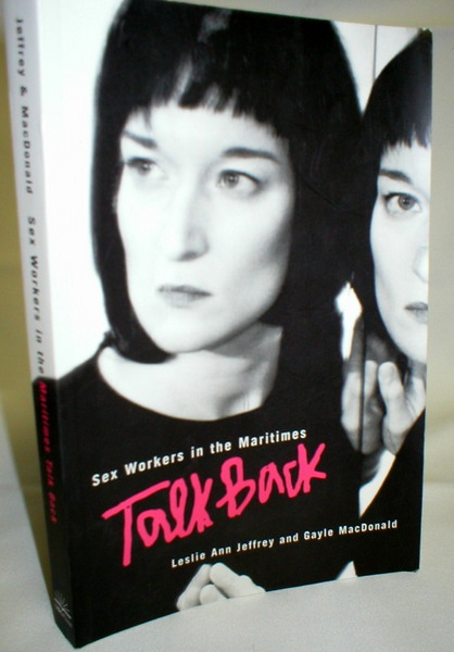 Image for Sex Workers in the Maritimes Talk Back