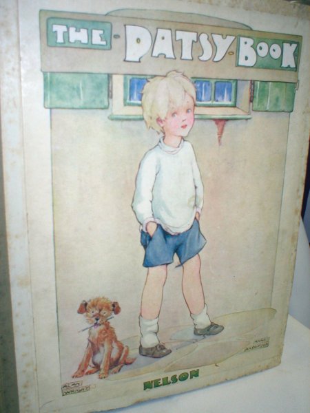 Image for The Patsy Book; Being the Adventures of Patsy, Patty, and Pat