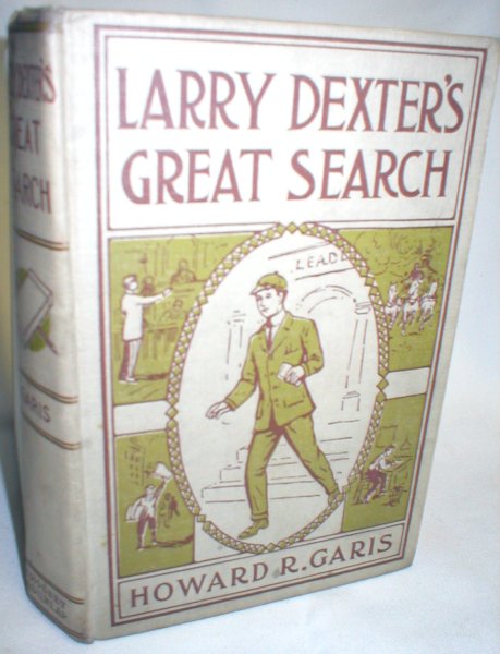 Image for Larry Dexter's Great Search; Or, The Hunt for the Missing Millionaire