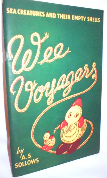 Image for Wee Voyagers; Sea Creatures and Their Empty Shells