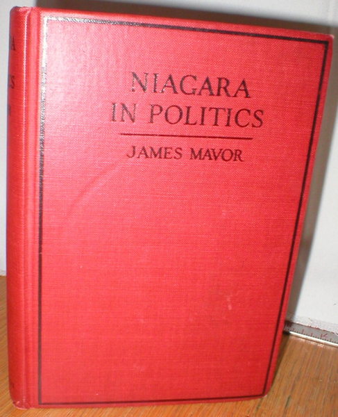 Image for Niagara in Politics; A Critical Account of the Ontario Hydro-Electric Commission