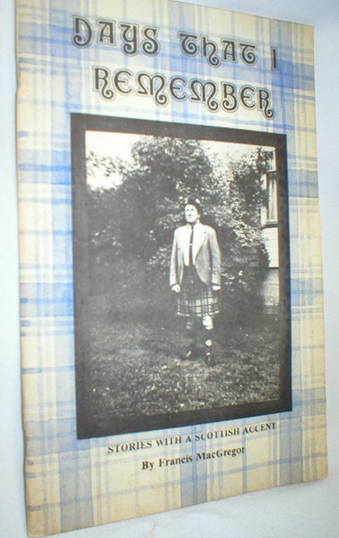 Image for Days That I Remember; Stories with a Scottish Accent