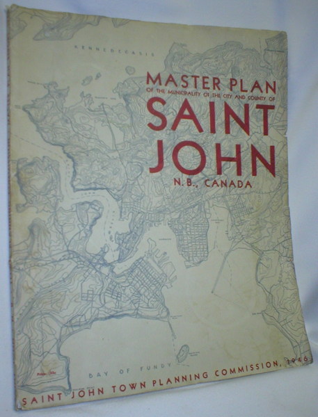 Image for A Plan for Saint John; New Life for Canada's Oldest City