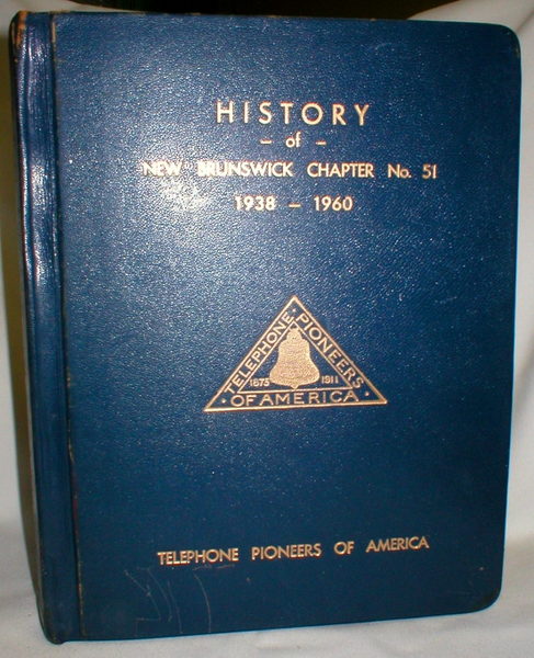 Image for History of New Brunswick Chapter No. 51 1938-1960