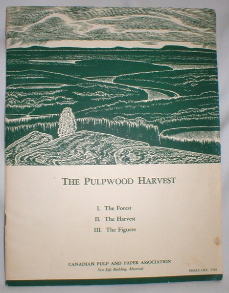 Image for The Pulpwood Harvest