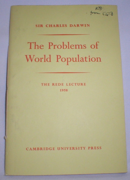 Image for The Problems of World Population; The Rede Lecture 1958