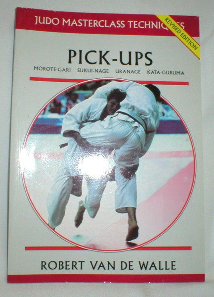 Image for Judo Masterclass Techniques; Pick-ups