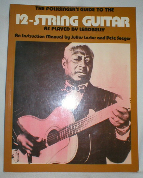 Image for Folksinger's Guide to the 12-String Guitar: As Played By Leadbelly