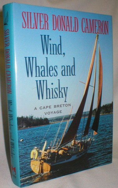 Image for Wind, Whales, and Whiskey; A Cape Breton Voyage