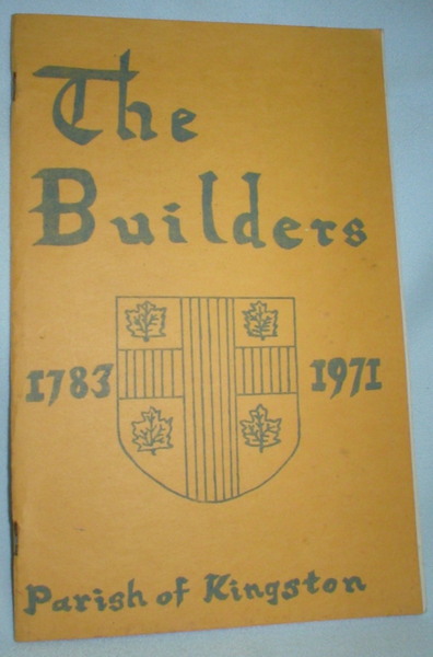 Image for The Builders; Parish of Kingston 1783-1971