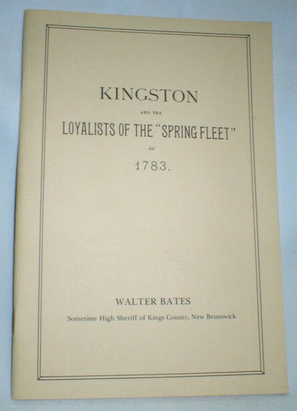 Image for Kingston and the Loyalists of the "Spring Fleet" of 1783