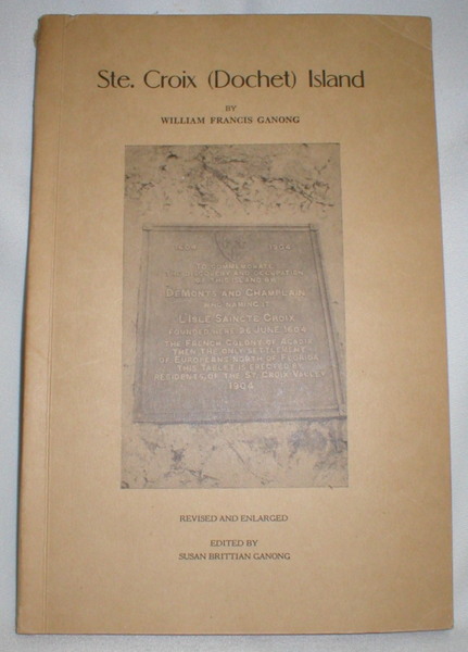 Image for Ste. Croix (Dochet) Island, A Monograph