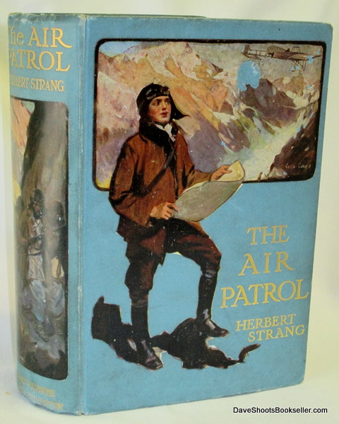 Image for The Air Patrol; A Story of the North-west Frontier