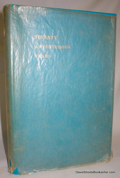 Image for Seventy Adventurous Years; The Story of the Bank Line 1885-1955