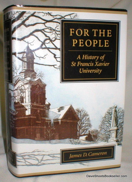Image for For the People: A History of St. Francis Xavier University