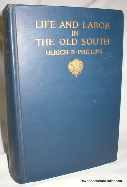 Image for Life and Labor in the Old South