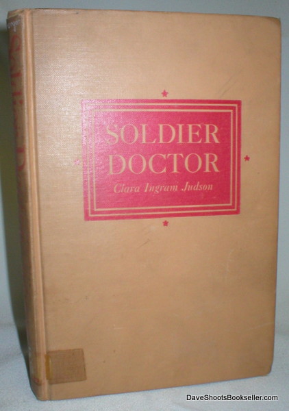 Image for Soldier Doctor; The Story of William Gorgas