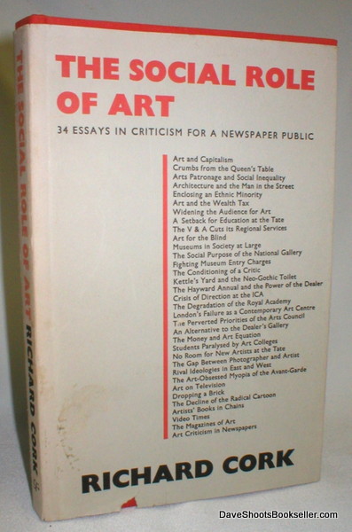 Image for The Social Role of Art; 14 Essays in Criticism for a Newspaper Public