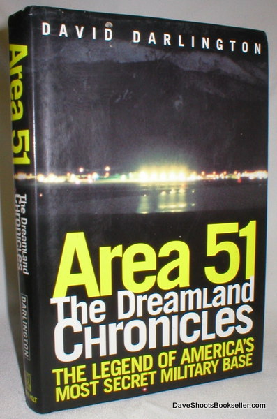 Image for Area 51; The Dreamland Chronicles; The Legend of America's Most Secret Military Base