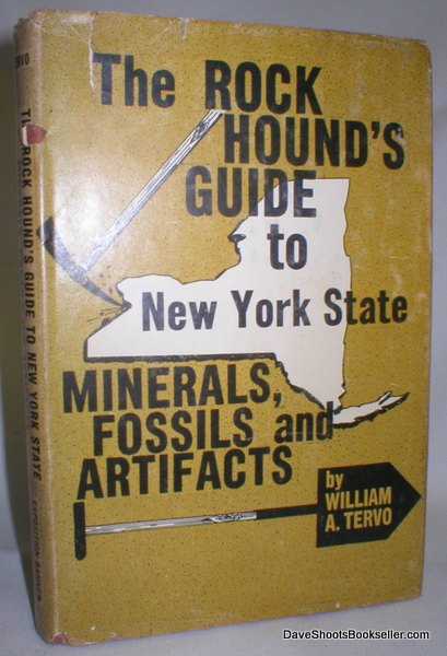 Image for The Rock Hound's Guide to New York State; Minerals, Fossils, and Artifacts (Signed)