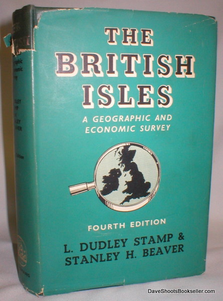 Image for The British Isles; A Geographic and Economic Survey