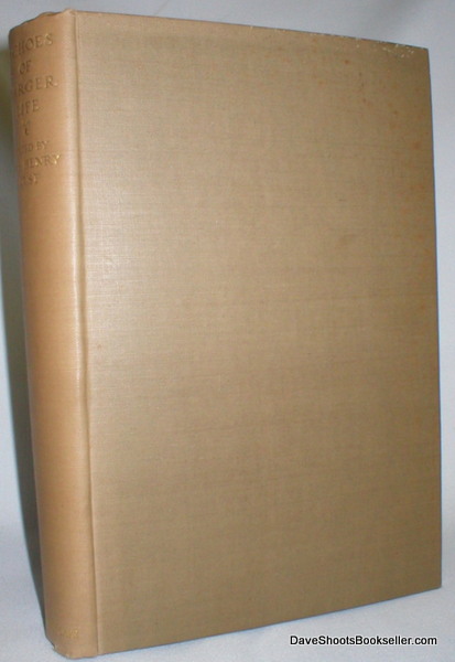 Image for Echoes of Larger Life; A Selection from the Early Correspondence Of Victoria Lady Welby