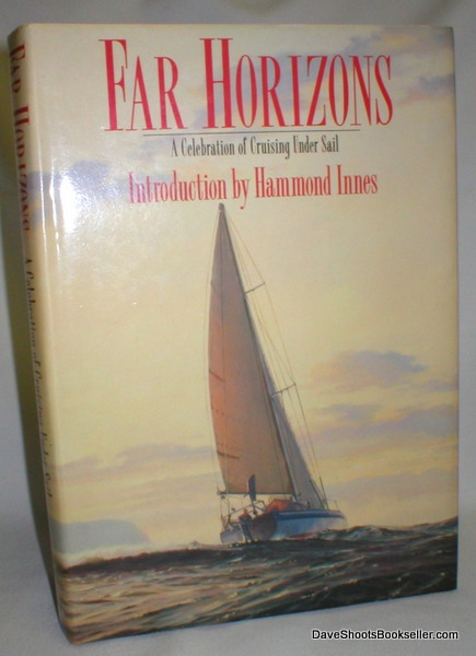 Image for Far Horizons; A Celebration of Cruising Under Sail