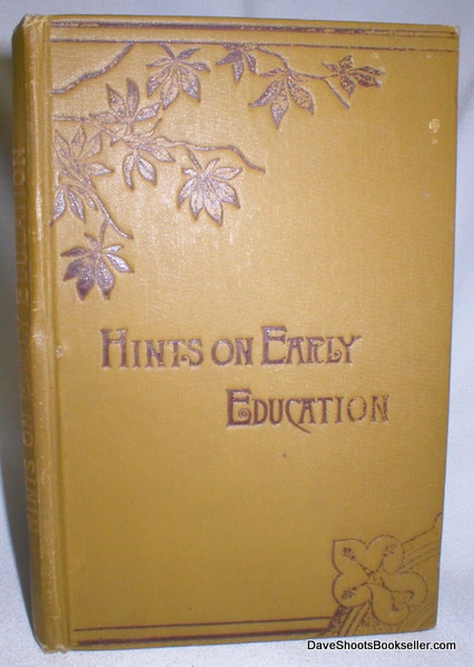Image for Hints on Early Education and Nursery Discipline