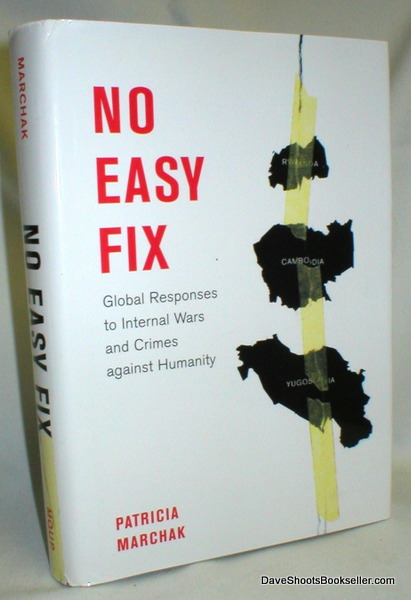 Image for No Easy Fix; Global Responses to Internal Wars and Crimes Against Humanity