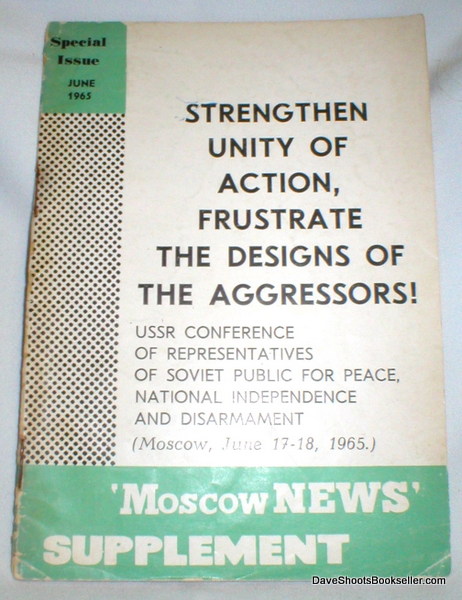 Image for Strengthen Unity of Action, Frustrate the Designs of the Aggressors ! USSR Conference, Etc.