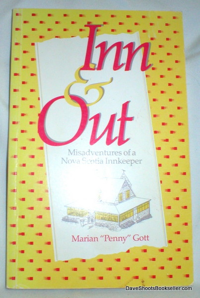 Image for Inn & Out; Misadventures of a Nova Scotia Innkeeper
