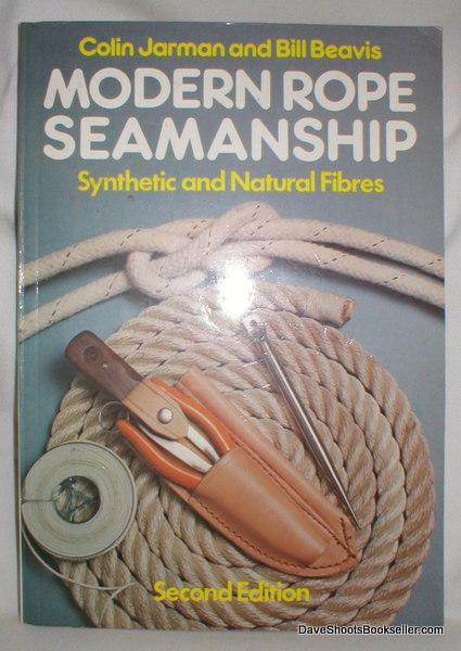 Image for Modern Rope Seamanship; Synthetic and Natural Fibres
