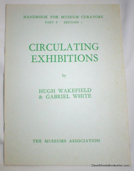 Handbook for Museum Creators, Part F, Section 1 ( Circulating Exhibitions)