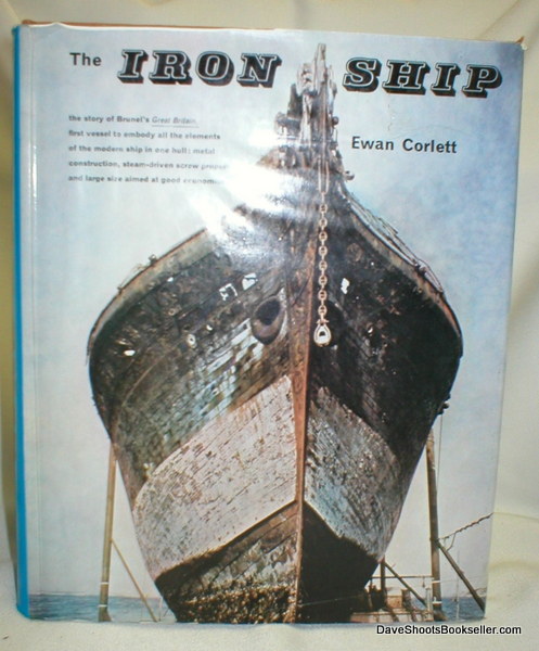 Image for The Iron Ship; The History and Significance of Brunel's Great Britain
