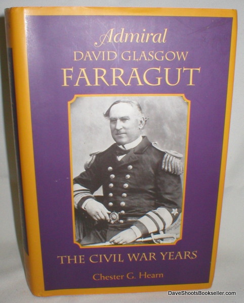 Image for Admiral David Glasgow Farragut; The Civil War Years