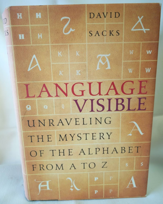 Language Visible; Unraveling the Mystery of the Alphabet from A to Z Image for Language Visible; Unraveling the Mystery of the Alphabet from A to Z
