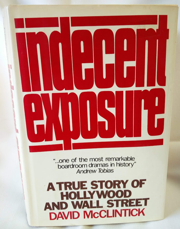 Image for Indecent Exposure; A True Story of Hollywood and Wall Street