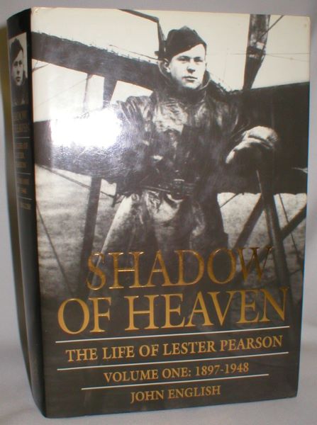 Image for Shadow of Heaven; The Life of Lester Pearson, Vol. I, 1897-1948