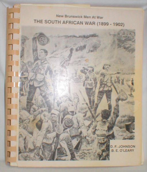 Image for New Brunswick Men at War; The South African War 1899-1902