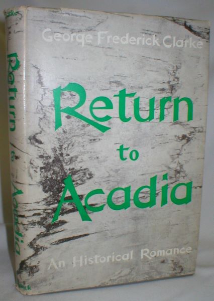 Image for Return to Acadia; An Historical Romance